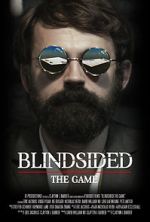 Watch Blindsided: The Game (Short 2018) 123MovieFree