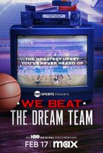 Watch We Beat the Dream Team 123moviesfree