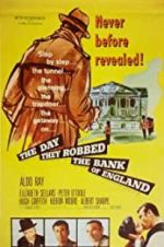 Watch The Day They Robbed the Bank of England 123MovieFree