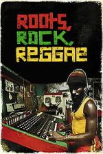 Watch Roots Rock Reggae: Inside The Jamaican Music Scene 123moviesfree