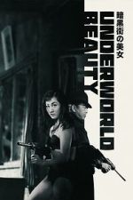 Watch Underworld Beauty 123moviesfree