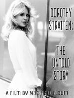 Watch Dorothy Stratten: The Untold Story 123moviesfree