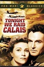 Watch Tonight We Raid Calais 123MovieFree