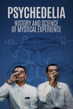 Watch Psychedelia 123moviesfree