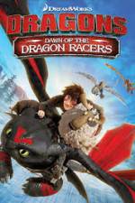 Watch Dragons: Dawn of the Dragon Racers 123MovieFree