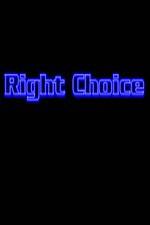 Watch Right Choice 123MovieFree