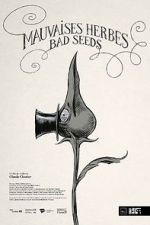 Watch Bad Seeds (Short 2021) 123MovieFree