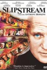 Watch Slipstream 123MovieFree