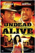 Watch Undead or Alive: A Zombedy 123MovieFree