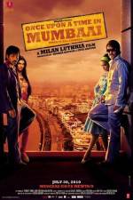 Watch Once Upon a Time in Mumbaai 123MoviesFree