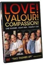 Watch Love! Valour! Compassion! 123MovieFree