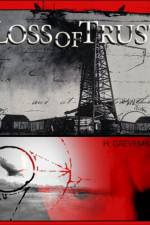 Watch Loss of Trust 123MovieFree