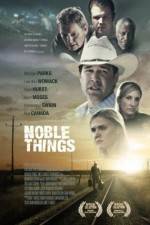Watch Noble Things 123MovieFree