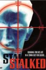 Watch Stalked 123MovieFree