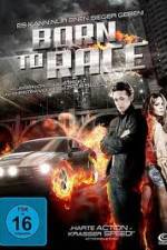 Watch Born to Race 123MovieFree