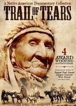 Watch The Trail of Tears: Cherokee Legacy 123moviesfree