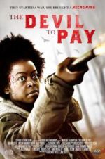Watch The Devil to Pay 123MovieFree