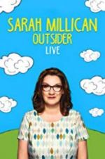 Watch Sarah Millican: Outsider Live 123moviesfree