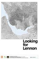 Watch Looking for Lennon 123moviesfree
