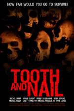 Watch Tooth & Nail 123MovieFree