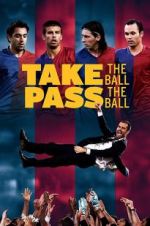 Watch Take the Ball, Pass the Ball 123moviesfree