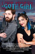 Watch Love, Misery, and the Goth Girl 123MoviesFree
