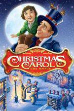 Watch Christmas Carol: The Movie 123MoviesFree