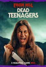Watch Dead Teenagers 123moviesfree