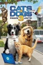 Watch Cats &amp; Dogs 3: Paws Unite 123moviesfree