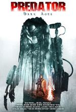Watch Predator Dark Ages (Short 2015) 123MovieFree