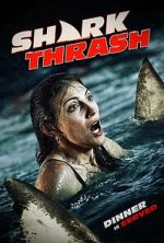 Watch Shark Thrash 123moviesfree