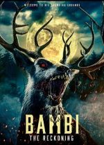 Watch Bambi: The Reckoning 123MoviesFree