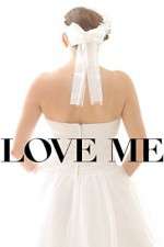 Watch Love Me 123MovieFree