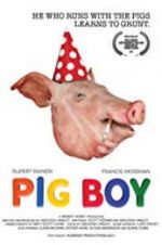 Watch Pig Boy 123MovieFree
