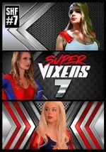 Watch Super Vixens 7 123moviesfree