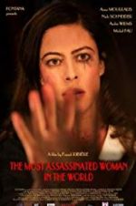 Watch The Most Assassinated Woman in the World 123MoviesFree