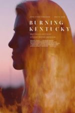 Watch Burning Kentucky 123MovieFree