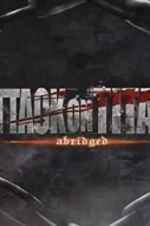 Watch Attack on Titan Abridged 123MovieFree