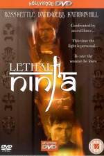Watch Lethal Ninja 123MovieFree