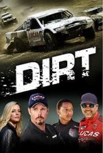 Watch Dirt 123MovieFree