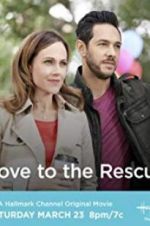 Watch Love to the Rescue 123MovieFree