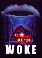 Watch Woke 123MovieFree