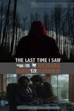 Watch The Last Time I Saw Richard 123MovieFree