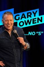 Watch Gary Owen: No "S" 123moviesfree