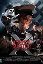 Watch Puppet Master X Axis Rising 123MoviesFree