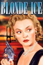 Watch Blonde Ice 123MovieFree