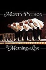 Watch Monty Python: The Meaning of Live 123moviesfree