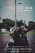 Watch Chasing After You 123MovieFree
