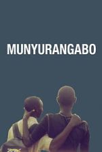 Watch Munyurangabo 123moviesfree