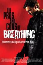 Watch The Pros and Cons of Breathing 123MovieFree